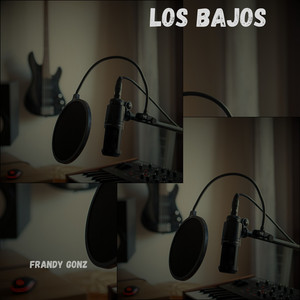 Los Bajos by Frandy Gonz