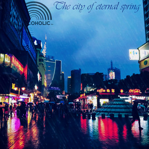 Soulcoholic — The City Of Eternal Spring