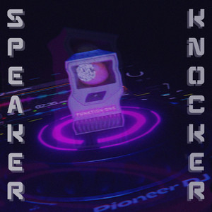 Speaker Knocker by re:chase