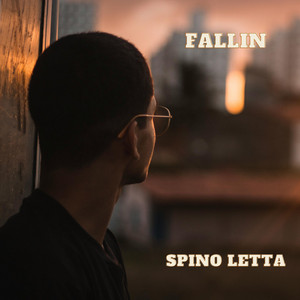 Fallin by Spino Letta