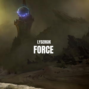 Force (Radio edit) by Lysergik