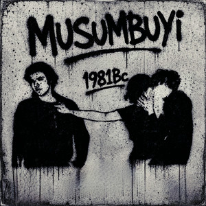 Musumbuyi by 1981 BC