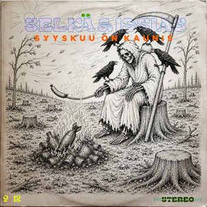 Syyskuu on kaunis by Selkä & Issias