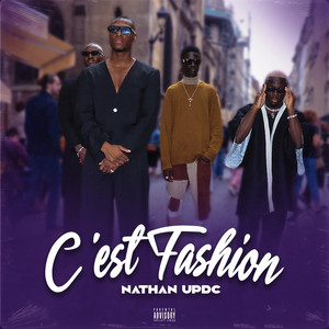 Nathan Updc - C'est fashion