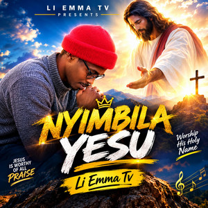 Nyimbila Yesu by Li Emma Ug