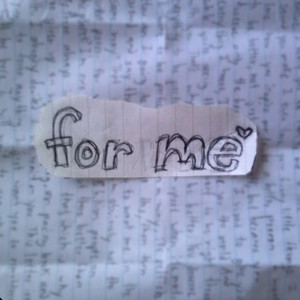 For Me