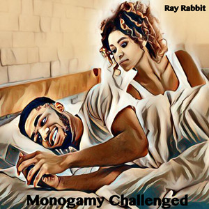 Monogamy Challenged by Ray Rabbit