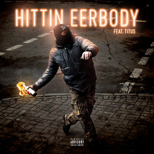 HITTIN EERBODY (feat. TITUS) by BLVK JVCK, TITUS