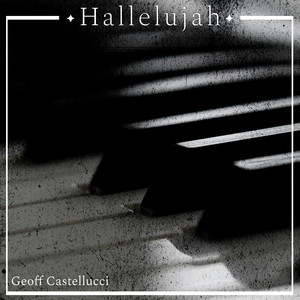 Hallelujah by Geoff Castellucci