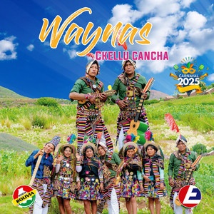 Bolivia Pluricultural - Waynas - Potosinitay