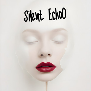 SILENT ECHOO by DJ Capone