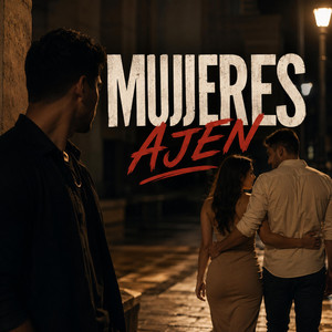 mujeres ajenas by Juanjo capony