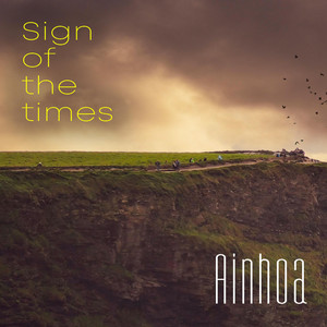 Ainhoa GG - Sign of the Times