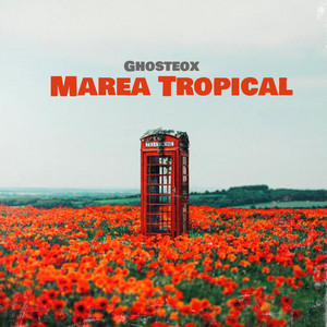 Marea Tropical by GhosteoX