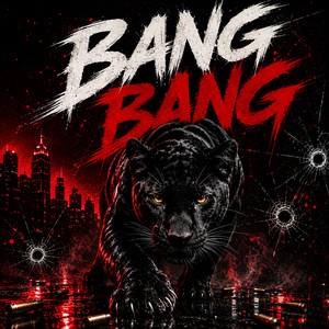 Bang Bang by Las Filtradas, L4 P4nt3r4