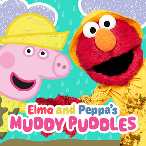 Sesame Street — Elmo and Peppa's Muddy Puddles (Dance Remix) (2026)