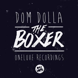 The Boxer - SCNDL Remix by Dom Dolla cover art