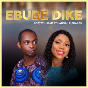 Ebube Dike (feat. Hannah Richards)