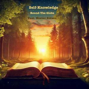Round the Globe - Self-Knowledge (feat. Noxter Ridson)