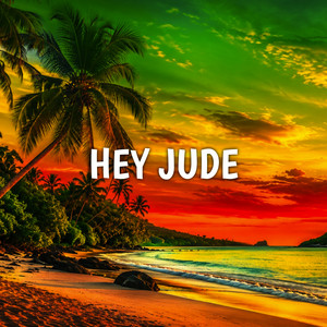 Hey Jude (Reggae Version) by RASTAFACTORI
