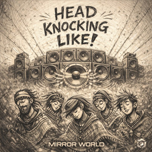 Head Knocking Like! by Mirror World