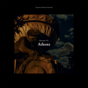 Noctune: VI. Athens by Clemens Christian Poetzsch