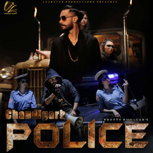 Pretty Bhullar & G Skillz - Chandigarh Police