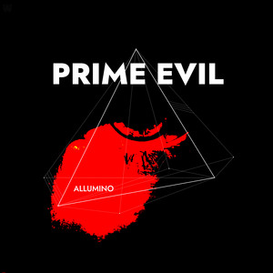 Allumino — Prime Evil