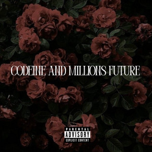 Codeine And Millions Future by FTR20