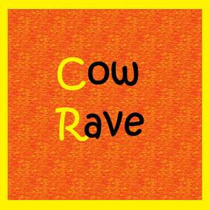 Tea Drinkers - Cow Rave
