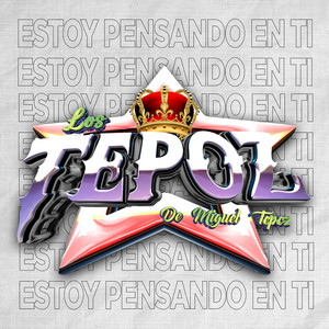Los Tepoz - Estoy Pensando En Ti