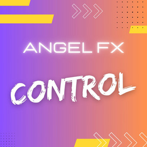 Control by Angel FX