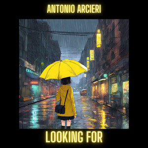 Looking For by Antonio Arcieri