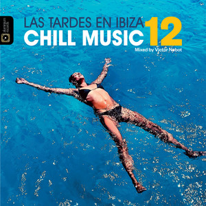 Las Tardes en Ibiza Chill Music, Vol. 12 album