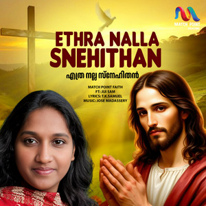 Ethra Nalla Snehithan