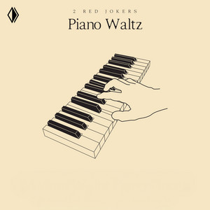 Piano Waltz — 2 Red Jokers