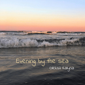Evening by the sea