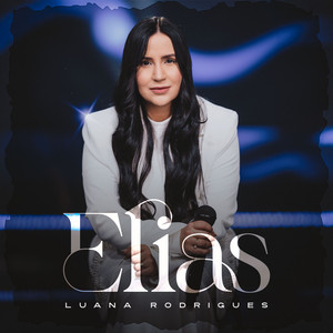 Elias by Luana Rodrigues, Avance Music