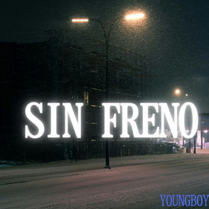 SIN FRENOS by YOUNGBOY