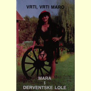 Mara i lole - Imama Muža Pravoga Šofera