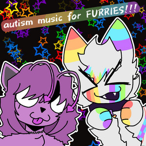 autism music for FURRIES!!! by glitterpop!