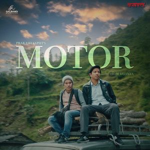 Prakash Saput - Motor (From Basanta)
