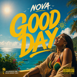 Good Day by Nova