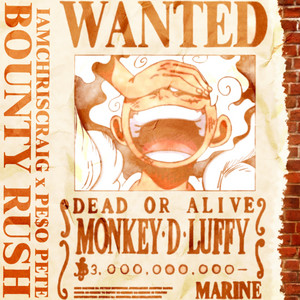 BOUNTY RUSH! by IAMCHRISCRAIG, PE$O PETE