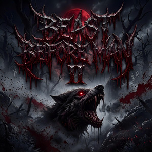 Beast Before Man II by WOLFTOMB
