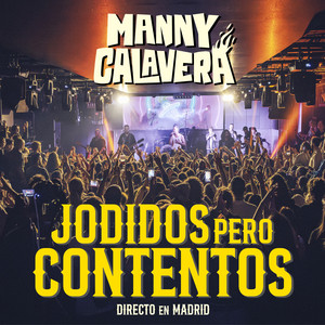 Toro (con La Mala Pékora) - En Directo by Manny Calavera, La Mala Pékora