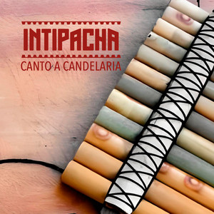 Intipacha - Fiesta en el santuario