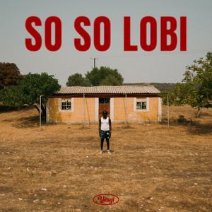 So So Lobi by Yengi, DEDE, Dane