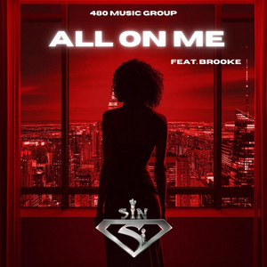 All On Me by Sin, Brooke Foster