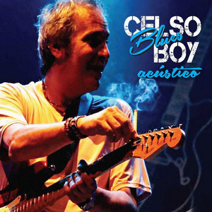 Sempre Brilhará by Celso Blues Boy